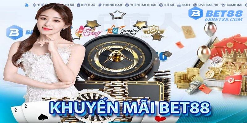 khuyến mãi BET88 