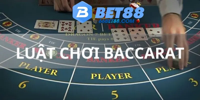 Luật chơi Baccarat cơ bản cực đơn giản